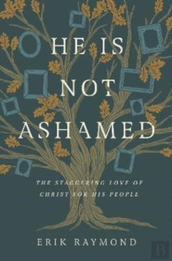 Bertrand.pt - He Is Not Ashamed