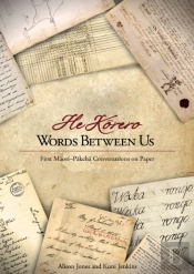 He Korero - Words Between Us