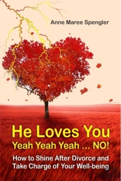Bertrand.pt - He Loves You Yeah Yeah Yeah . . . No! How To Shine After Divorce And Take Charge Of Your Well-Being