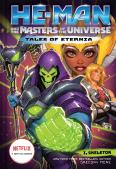 He-Man And The Masters Of The Universe: I, Skeletor (Tales Of Eternia Book 2)