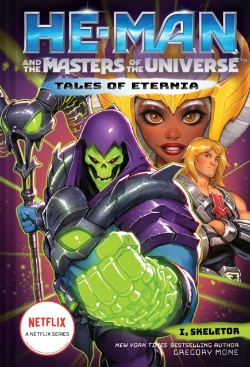 Bertrand.pt - He-Man And The Masters Of The Universe: I, Skeletor (Tales Of Eternia Book 2)