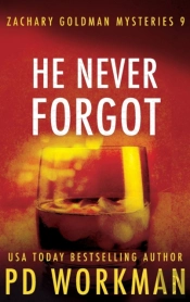 He Never Forgot