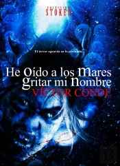 He Oido A Los Mares Gritar Mi Nombre