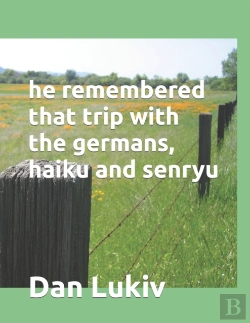 Bertrand.pt - He Remembered That Trip With The Germans, Haiku And Senryu