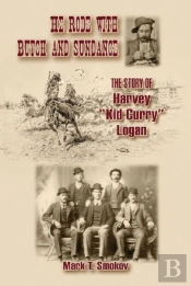 He Rode With Butch And Sundance