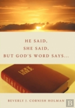 Bertrand.pt - He Said, She Said, But God'S Word Says...