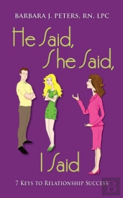 He Said, She Said, I Said