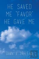 He Saved Me ''Favor'' He Gave Me