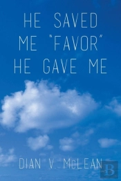 He Saved Me 'Favor' He Gave Me