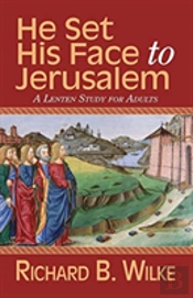 He Set His Face To Jerusalem