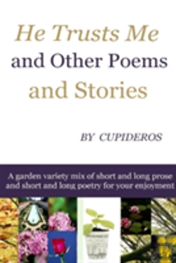 Bertrand.pt - He Trusts Me And Other Poems And Stories