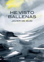 He Visto Ballenas