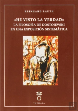 Bertrand.pt - He Visto La Verdad: La Filosofia De Dostoievski En Una Exposicion