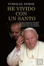 He Vivido Con Un Santo