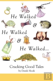 He Walked And He Walked And He Walked