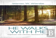 He Walks W/Me