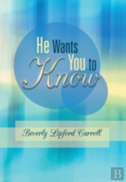 Bertrand.pt - He Wants You To Know