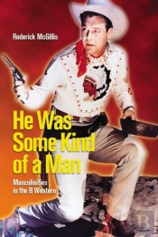 He Was Some Kind Of A Man