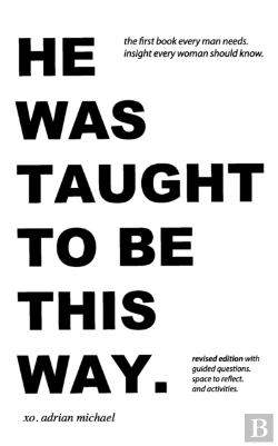 Bertrand.pt - He Was Taught To Be This Way. (Revised Edition)