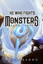 He Who Fights With Monsters 3