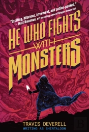 He Who Fights With Monsters, Book 1