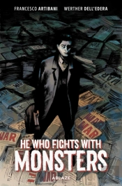 He Who Fights With Monsters
