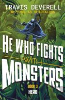 He Who Fights With Monsters: Hero