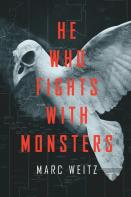 He Who Fights With Monsters