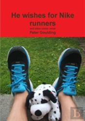 He Wishes For Nike Runners