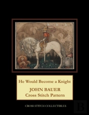 He Would Become A Knight