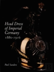 Head Dress Of Imperial Germany