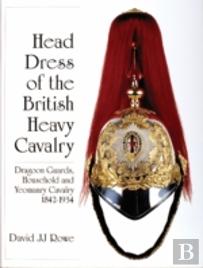 Head Dress Of The British Heavy Cavalry