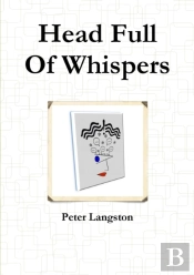 Head Full Of Whispers