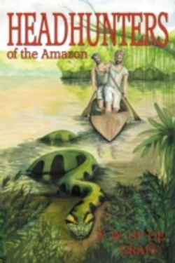 Bertrand.pt - Head Hunters Of The Amazon (Annotated Edition)