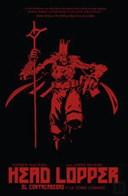 Bertrand.pt - Head Lopper 2. El Cortacabezas Y La Torre Carmesí