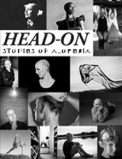 Head-On, Stories Of Alopecia