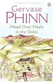 Head Over Heels In The Dales