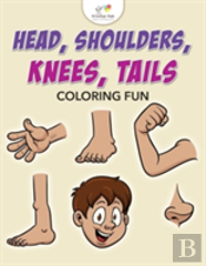 Head, Shoulders, Knees, Tails Coloring Fun