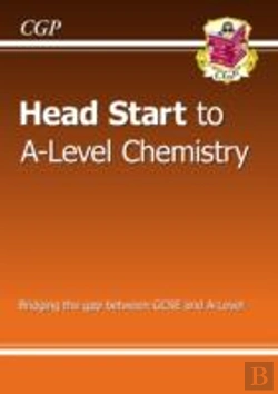 Bertrand.pt - Head Start To A-Level Chemistry (With Online Edition): Bridging The Gap Between Gcse And A-Level