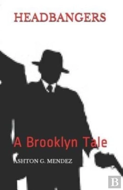 Bertrand.pt - Headbangers: A Brooklyn Tale