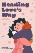 Heading Love’S Way