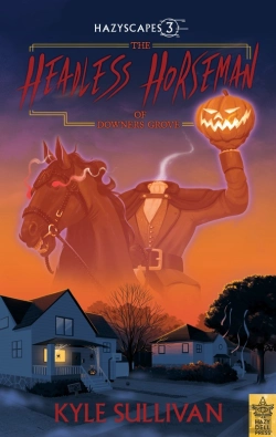 Bertrand.pt - Headless Horseman Of Downers Grove