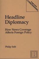 Headline Diplomacy