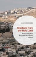 Headlines From The Holy Land