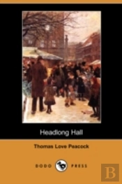 Headlong Hall (Dodo Press)