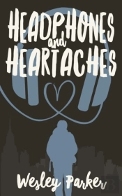 Headphones And Heartaches
