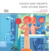 Heads And Hearts And Other Parts  