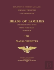 Heads Of Families At The First Census Of The United States Taken In The Year 1790