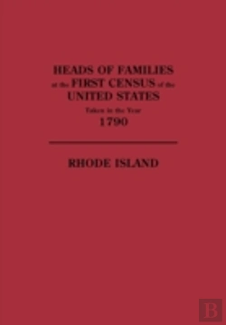 Bertrand.pt - Heads Of Families At The First Census Of The United States Taken In The Year 1790: Rhode Island