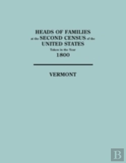 Bertrand.pt - Heads Of Families At The Second Census Of The United States Taken In The Year 1800: Vermont